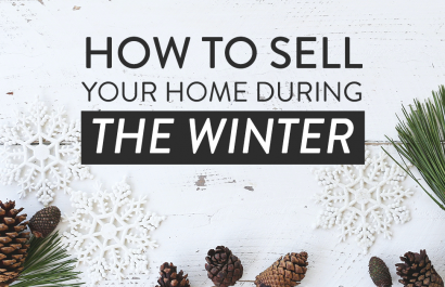 How to Sell Your Home During the Winter Season